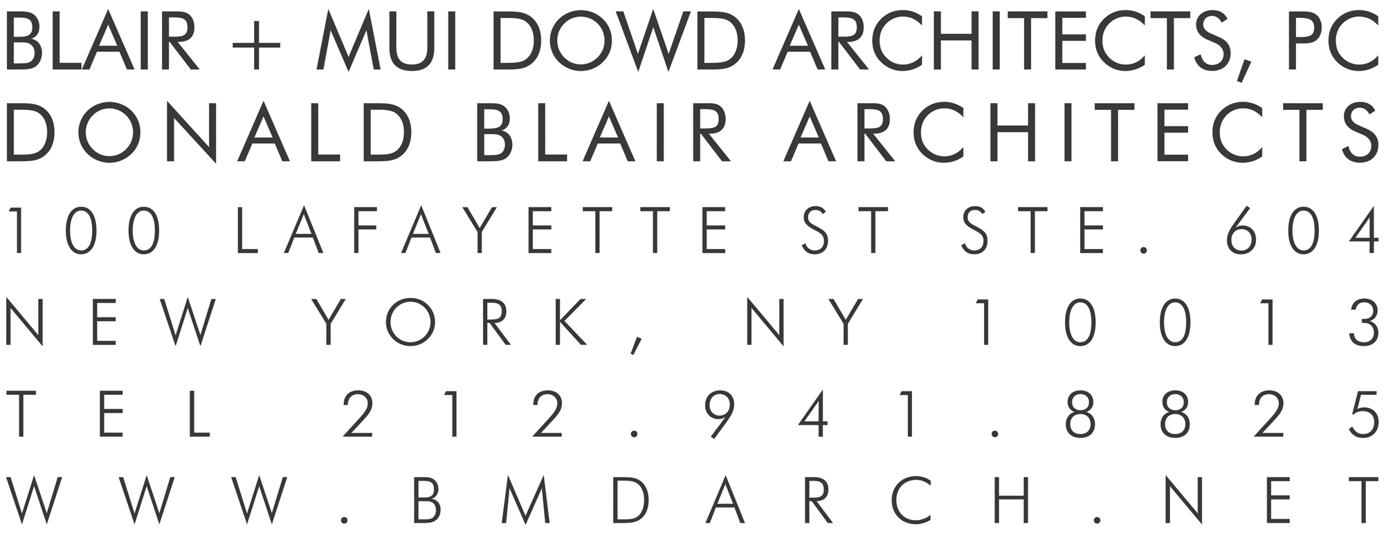 Blair + Mui Dowd Architects