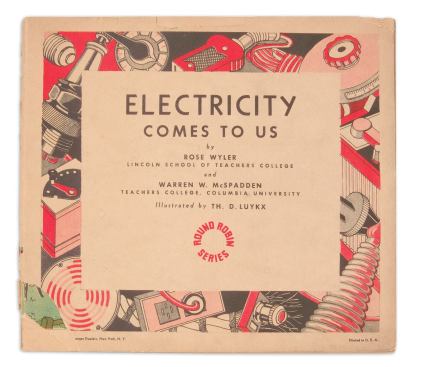 A 1937 educational book for children explains how electricity is generated by coal or water power and brought to towns and homes.
