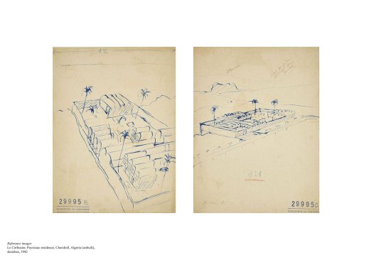 Le Corbusier, Peyrissac residence, Cherchell, Algeria
Sketches, 1942
